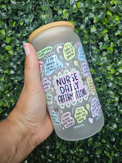 Nurse Affirmation Glass Can Cup