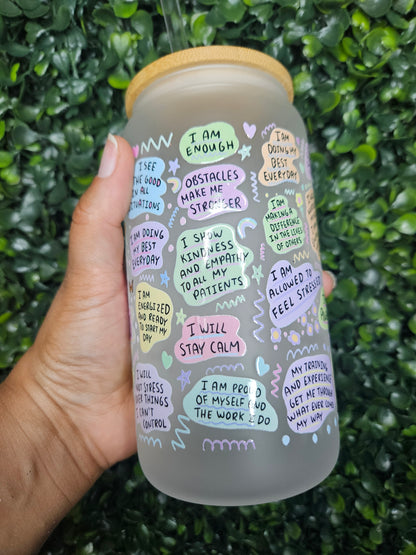 Nurse Affirmation Glass Can Cup